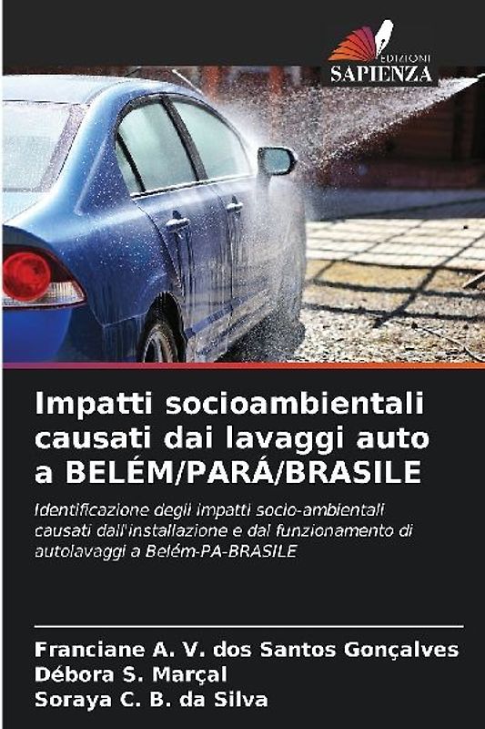 Impatti socioambientali causati dai lavaggi auto a BELÉM/PARÁ/BRASILE