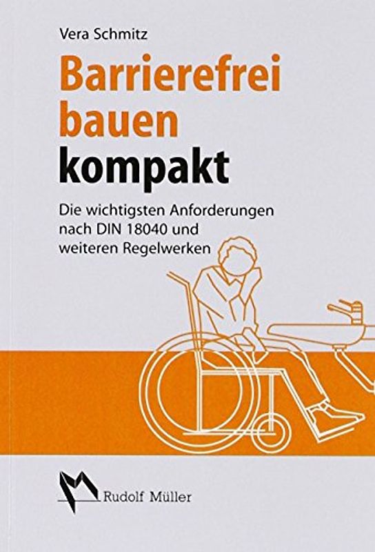 Barrierefrei bauen kompakt