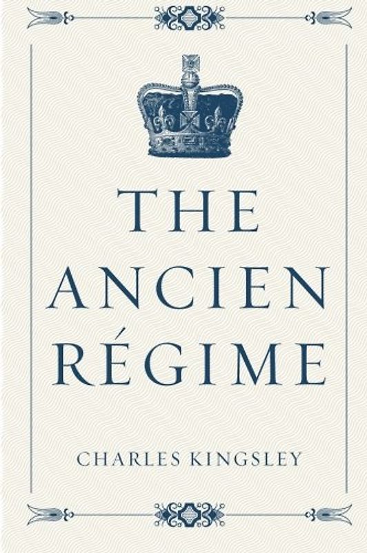 The Ancien Régime