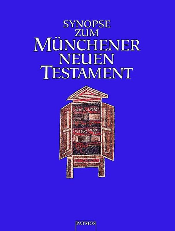 Synopse zum Münchener Neuen Testament