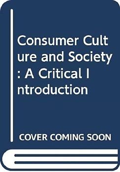 Consumer Culture and Society