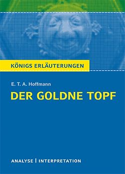 Der goldne Topf von E.T.A. Hoffmann