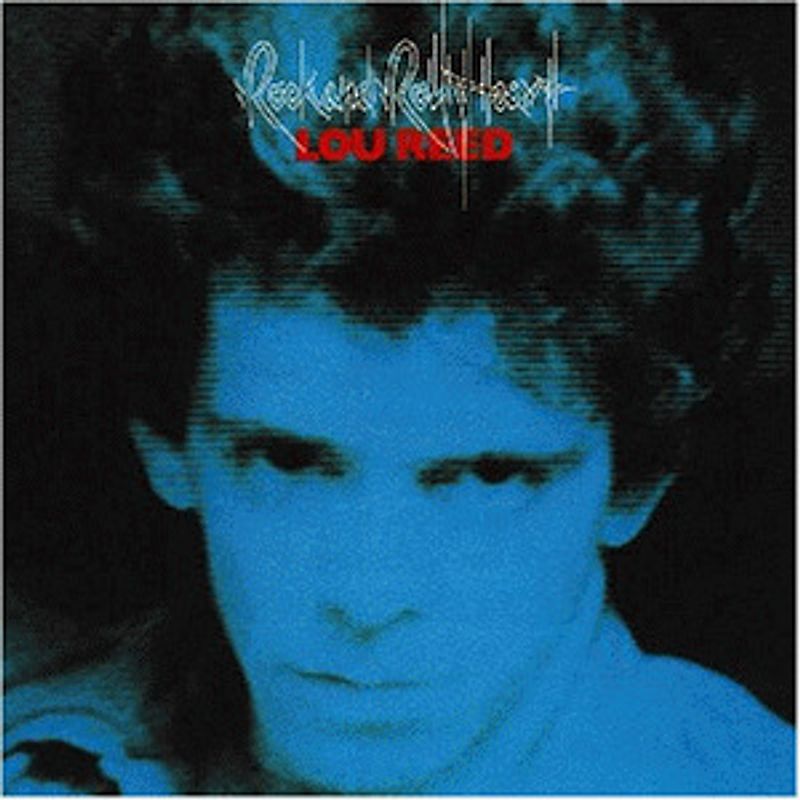 Lou Reed - Rock and Roll Heart