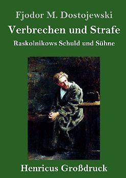 Verbrechen und Strafe (Großdruck)