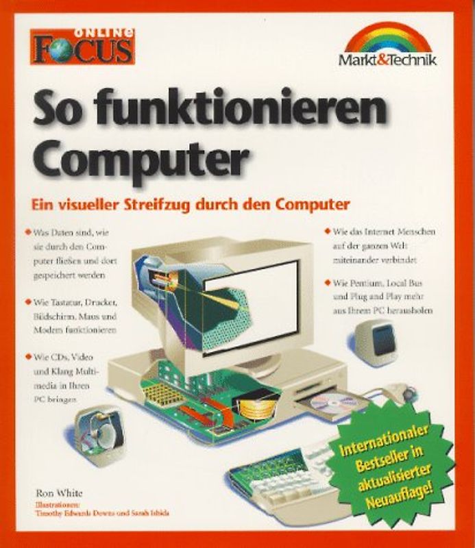 So funktionieren Computer. Ein visueller Streifzug durch den Computer