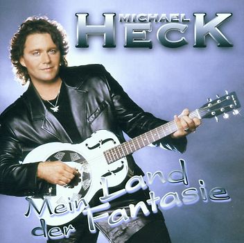 Heck,Michael - Mein Land Der Fantasie