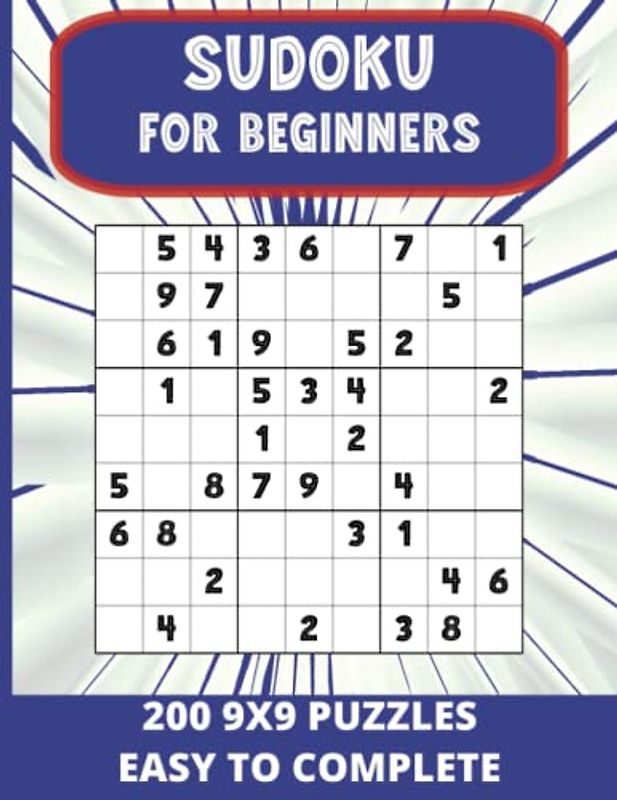 Sudoku for Beginners: 200 9x9 puzzles Very Easy to Easy 8.5x11