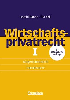 studium kompakt. Cornelsen Studien-Baustein Wirtschaft / Wirtschaftsprivatrecht I