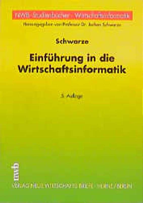 Einführung in die Wirtschaftsinformatik