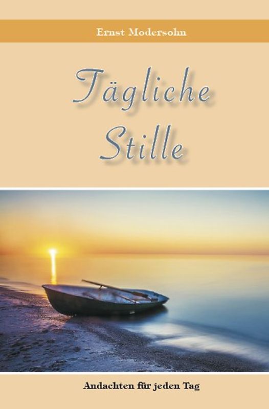 Tägliche Stille