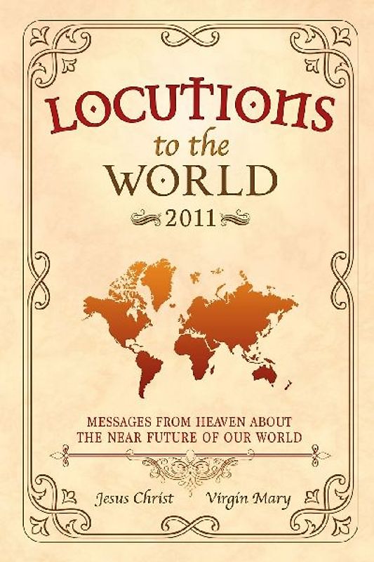 Locutions to the World - 2011