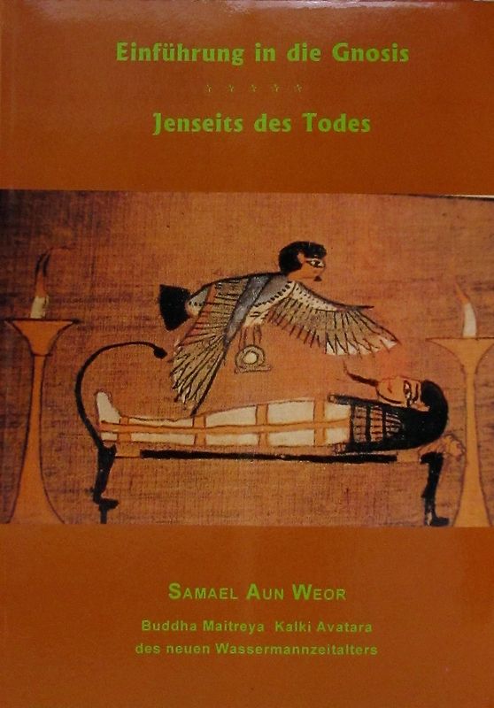 Einführung in die Gnosis / Jenseits des Todes