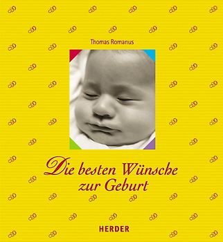 Die besten Wünsche zur Geburt