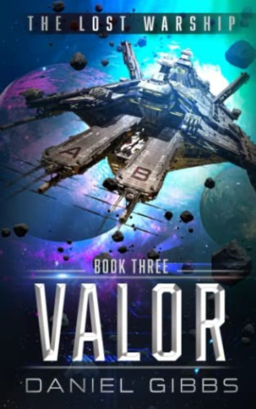 Valor (The Lost Warship, Band 3)