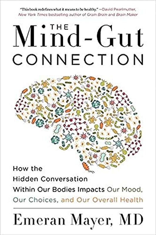 The Mind-Gut Connection