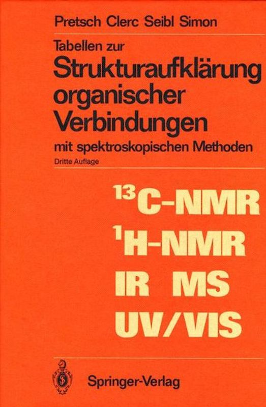 Tabellen zur Strukturaufklärung organischer Verbindungen