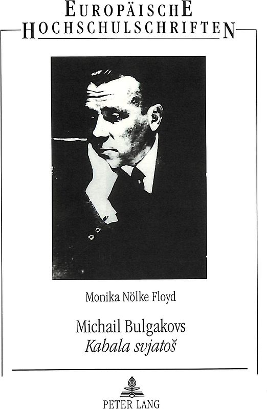 Michail Bulgakovs «Kabala svjatos»