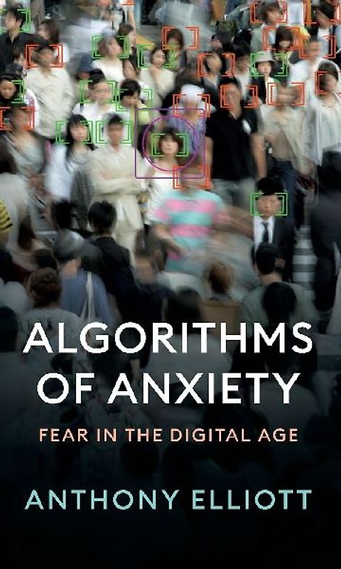 Algorithms of Anxiety