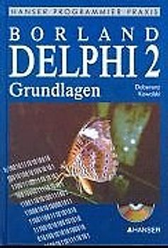 Borland Delphi 2. Grundlagen