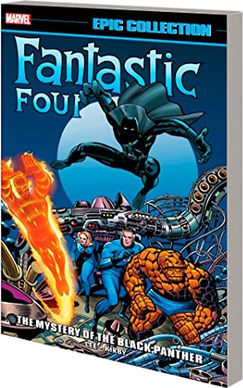 Fantastic Four Epic Collection: The Mystery of the Black Panther