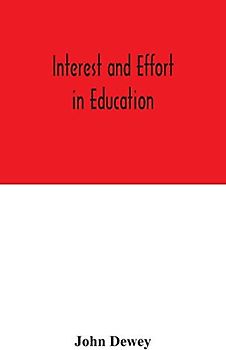 Interest and effort in education