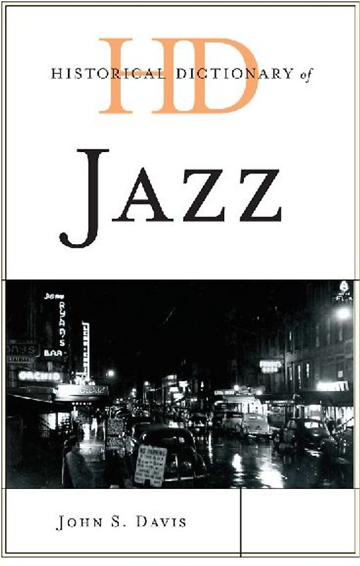 Historical Dictionary of Jazz