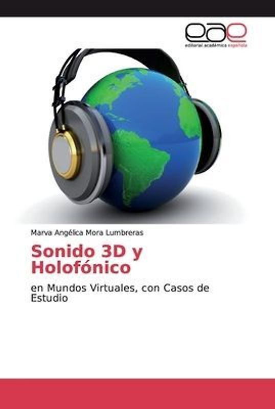 Sonido 3D y Holofónico
