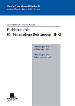 Fachberater/in für Finanzdienstleistungen (IHK) VWL und BWL