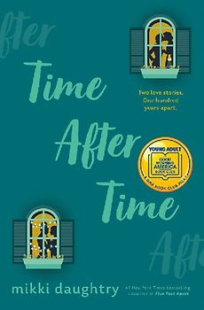 Time After Time (a Good Morning America YA Book Club Pick)
