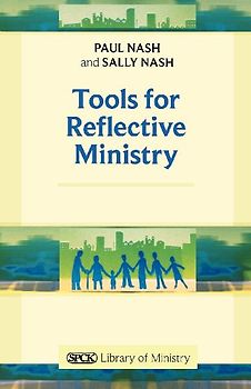 Tools for Reflective Ministry Reissue