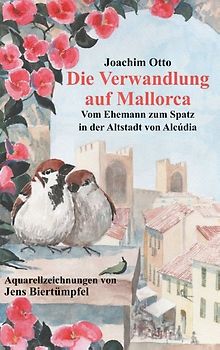 Die Verwandlung auf Mallorca