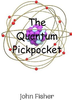 The Quantum Pickpocket