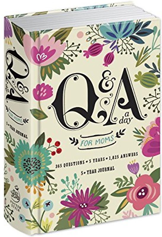 Q&A a Day for Moms: A 5-Year Journal - Potter Style