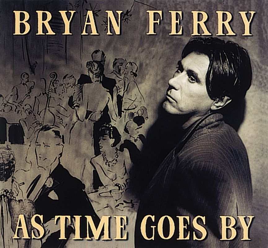 Bryan Ferry - As Time Goes By [DIGIPACK]