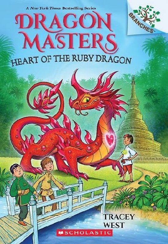 Heart of the Ruby Dragon: A Branches Book (Dragon Masters #32)