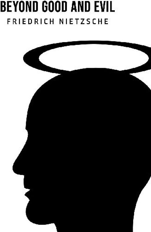 Beyond Good and Evil