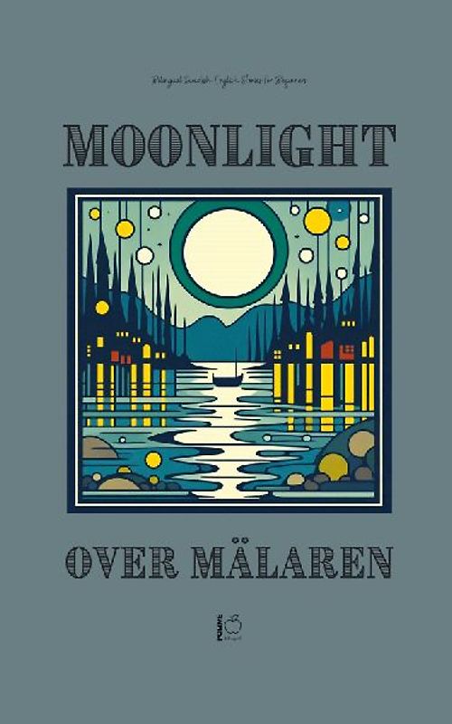 Moonlight Over Mälaren