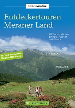 Entdeckertouren Meraner Land