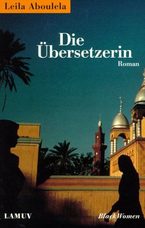 Die Übersetzerin. Roman