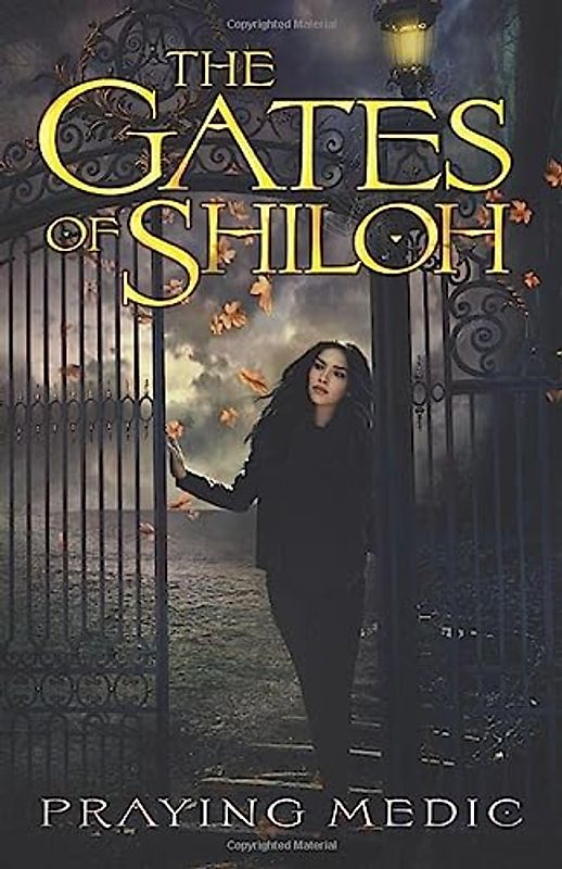The Gates of Shiloh