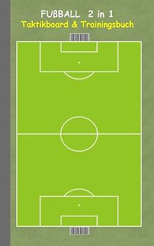 Fußball 2 in 1 Taktikboard und Trainingsbuch