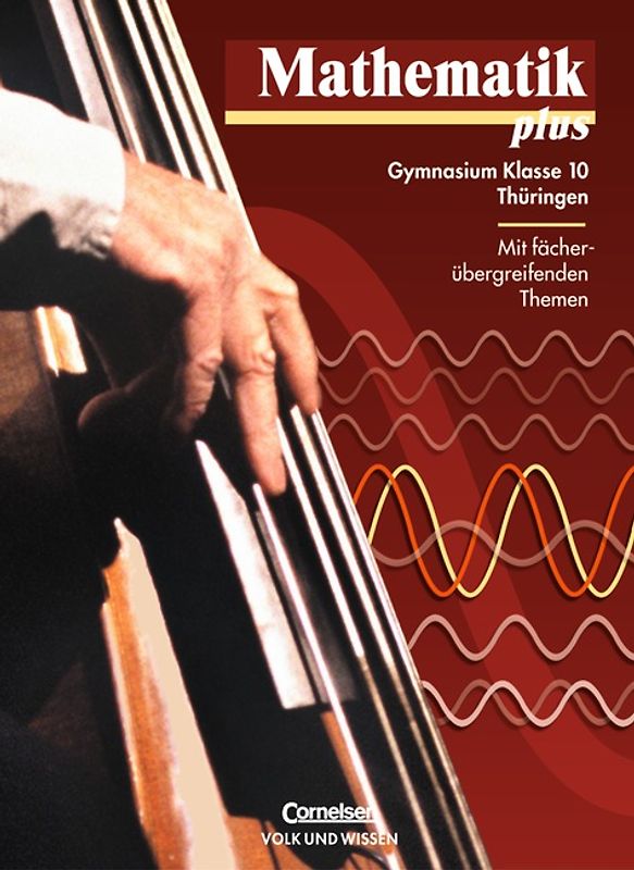 Mathematik plus - Gymnasium Thüringen / 10. Schuljahr - Schülerbuch (Ausgabe 2005)