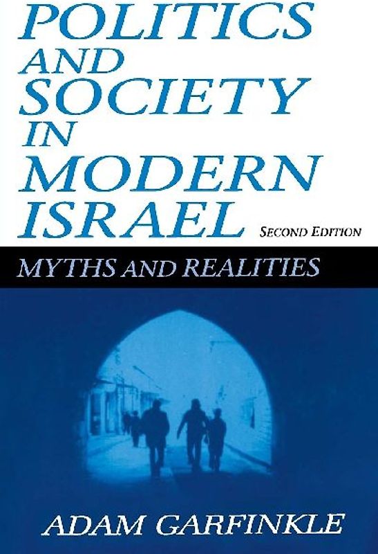 Politics and Society in Modern Israel