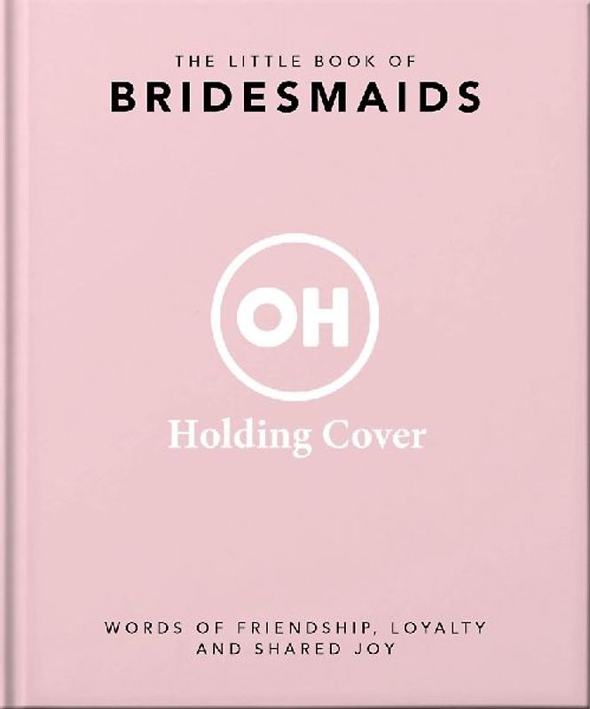 The Little Book of Bridesmaids