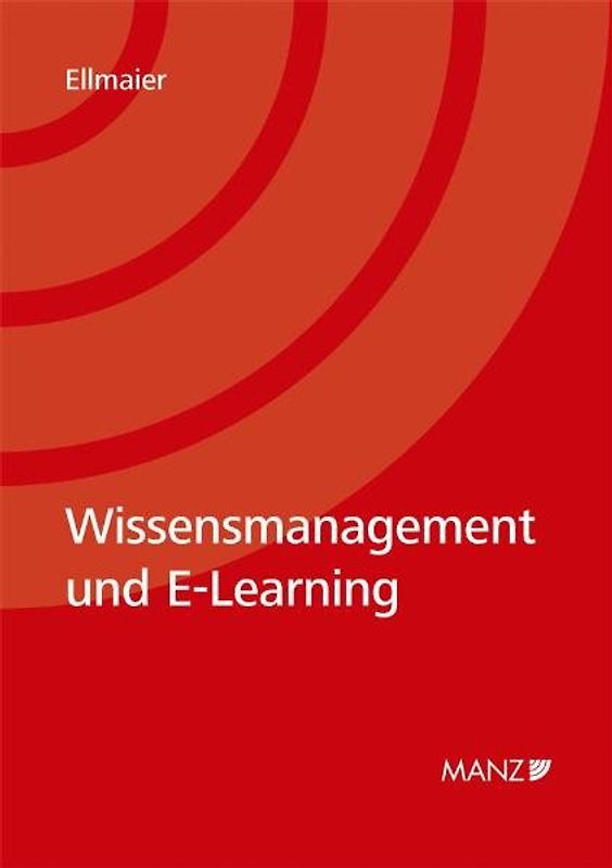 Wissensmanagement und E-Learning