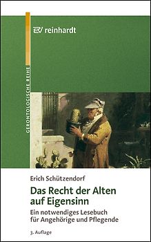 Das Recht der Alten auf Eigensinn