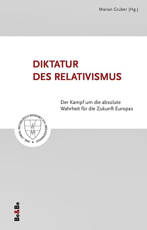 Diktatur des Relativismus