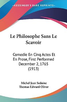 Le Philosophe Sans Le Scavoir