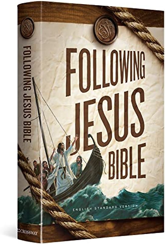 Following Jesus Bible: English Standard Version