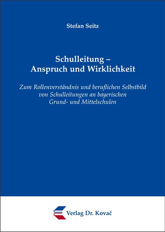 Schulleitung - Anspruch und Wirklichkeit